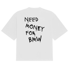 BMW Need Money Tee